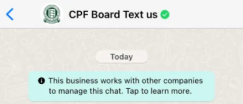 A screenshot displaying CPF Board Text us as the sender of legitimate WhatsApp messages from the Board