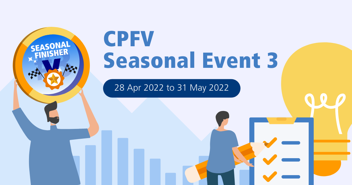 Seasonal Event 3 from 28 April 2022 to 31 May 2022 image banner