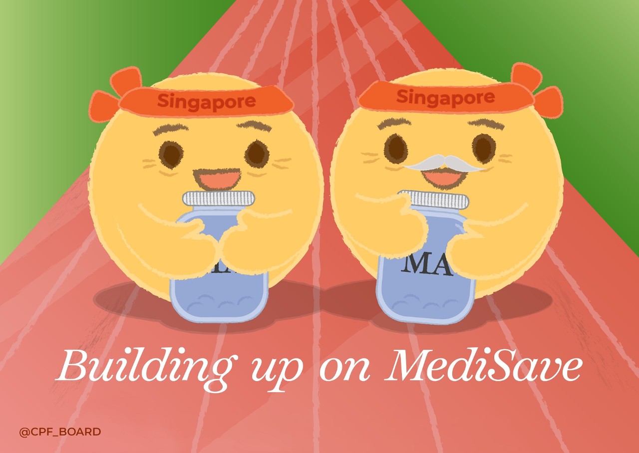Building up on MediSave