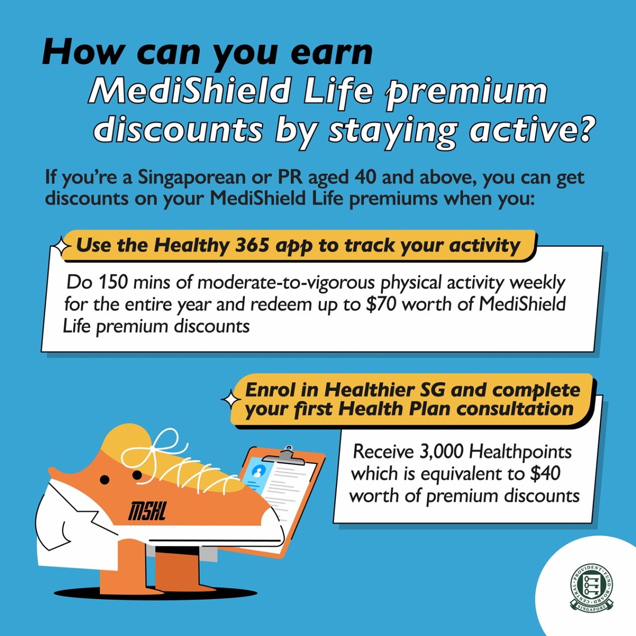 how can you earn MediShield Life premium discounts by staying active?